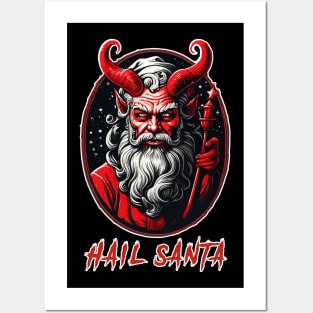 Hail Santa Posters and Art